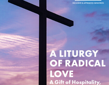 A Liturgy of Radical Love